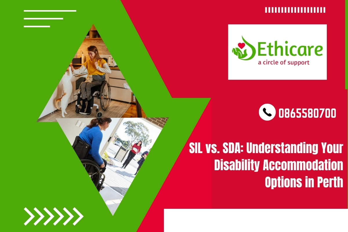 Sil vs. Sda: Understanding Your Disability Accommodation Options in Perth